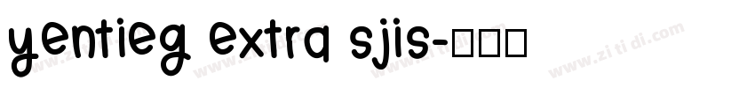 yentieg extra sjis字体转换